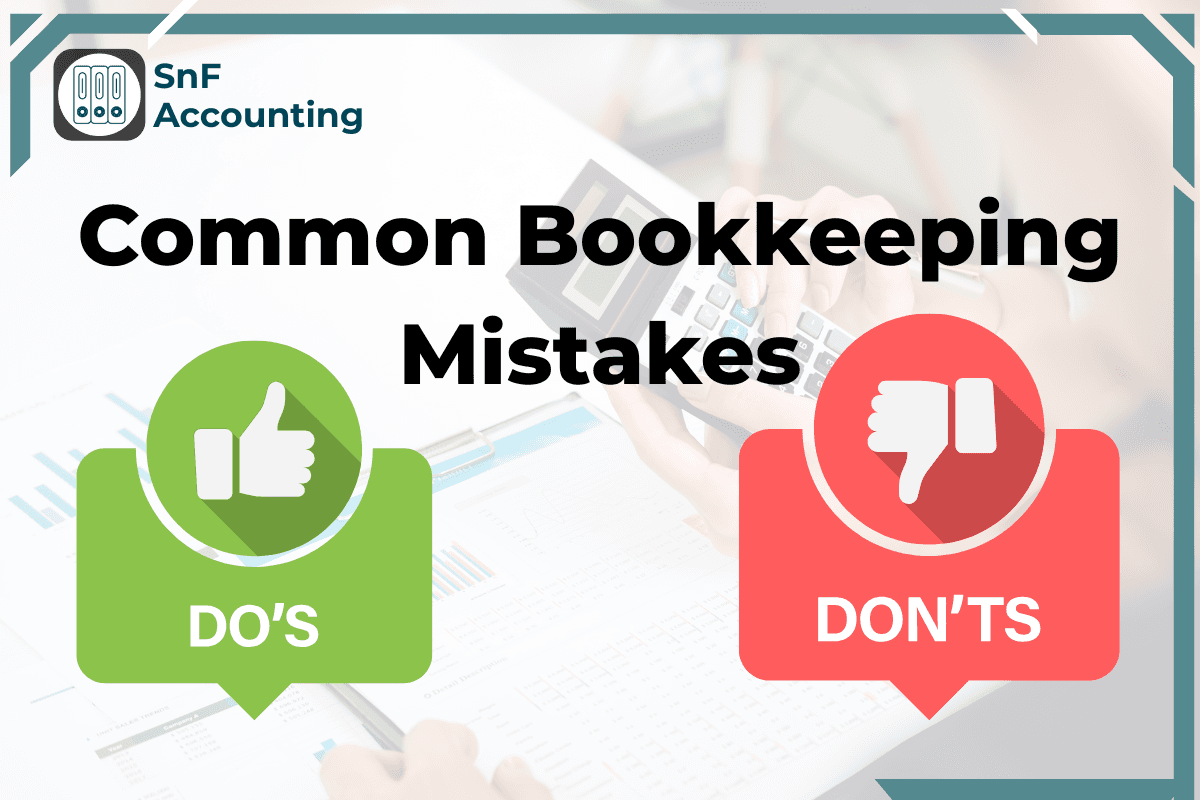Avoid These Common Bookkeeping Mistakes!