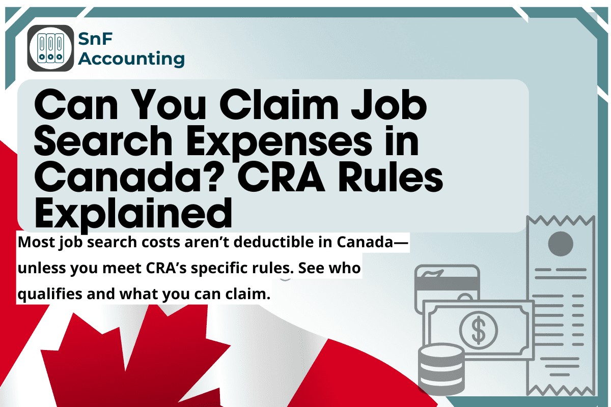 Can You Claim Job Search Expenses in Canada? CRA Rules Explained